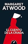 El cuento de la criada (El cuento de la criada, #1) El cuento de la criada