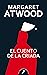 El cuento de la criada by Margaret Atwood