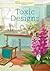 Toxic Designs (Annie's Myst...
