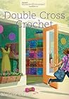 Double Cross Crochet