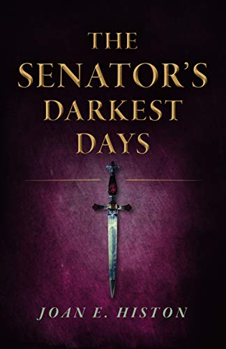 The Senator's Darkest Days (Paperback)