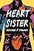 Heart Sister by Michael F. Stewart