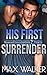 His First Surrender (Stonew...
