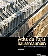Atlas du Paris Ha...