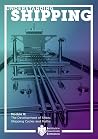 Understanding Shipping Module 8: The Development of Ships; Shipping Cycles and Maths Understanding Shipping Module 8: The Development of Ships; Shipping Cycles and Maths
