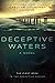 Deceptive Waters