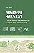 Revenue Harvest: A Sales Le...
