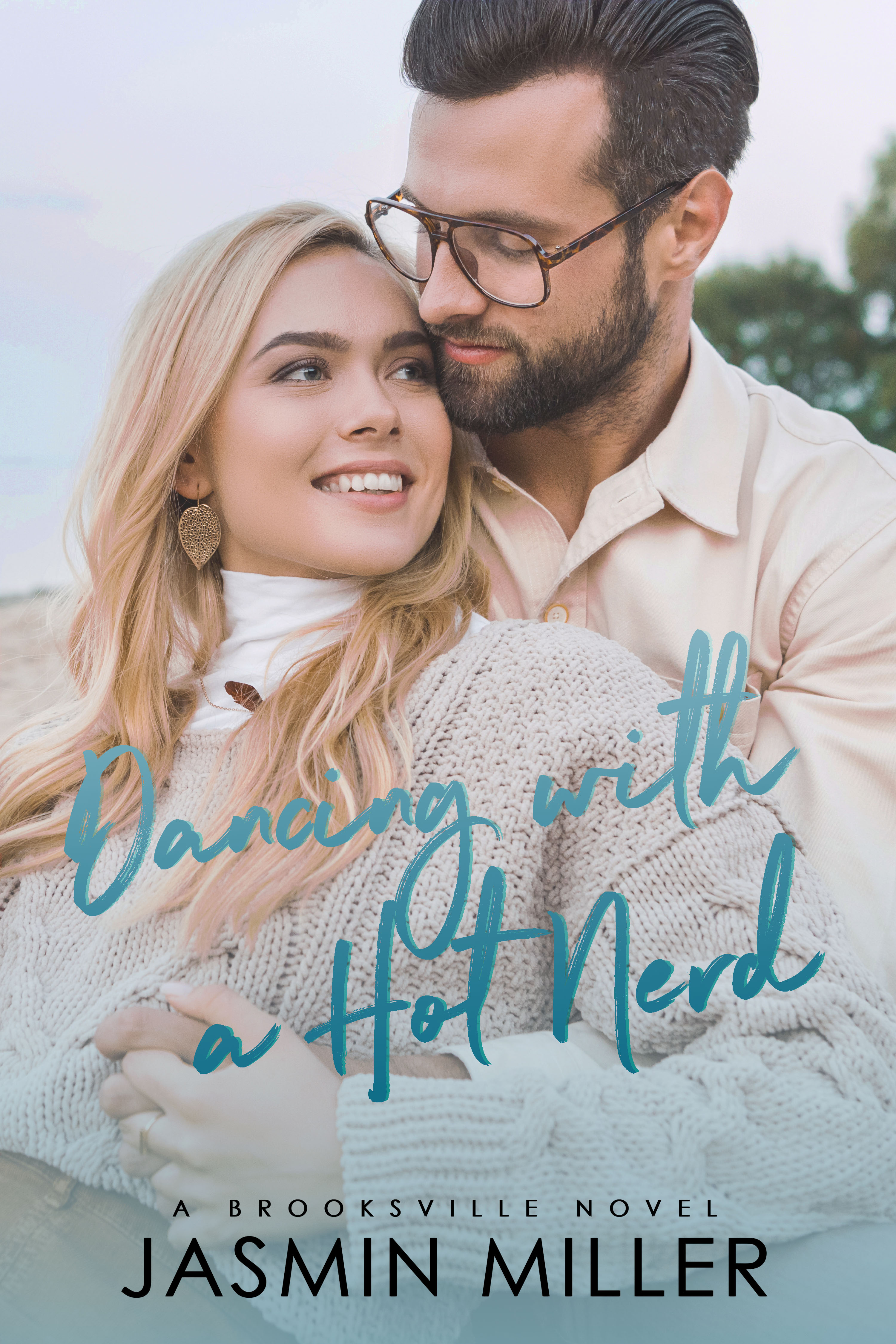 Dancing With A Hot Nerd (Brooksville, #2)