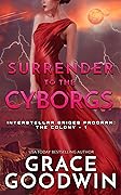 Surrender to the Cyborgs