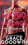 Mated to the Cyborgs