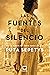 Las fuentes del silencio by Ruta Sepetys