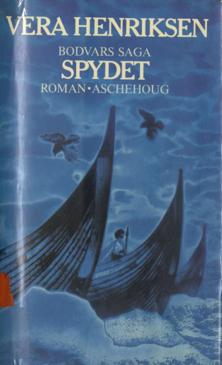 Spydet (Bodvars saga #2)