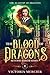 The Blood of Dragons (The A...