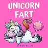 Unicorn Fart: "Th...