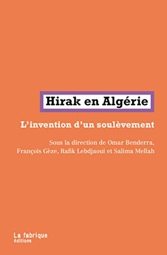 Hirak en Algérie: L’invention d’un soulèvement (Paperback)