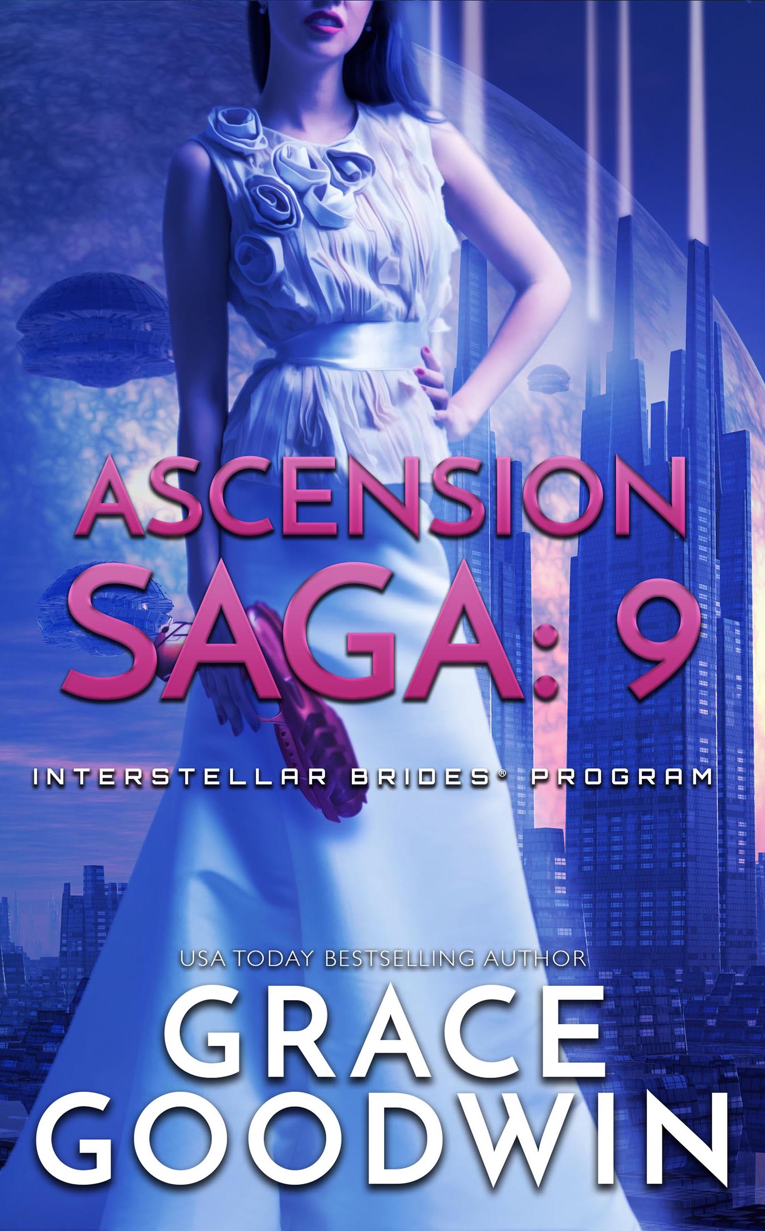 Ascension Saga: 9 - Destiny, Part 3 (Interstellar Brides: Ascension Saga, #3C)
