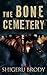 The Bone Cemetery