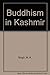 Buddhism in Kashmir