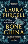 Bone China by Laura  Purcell