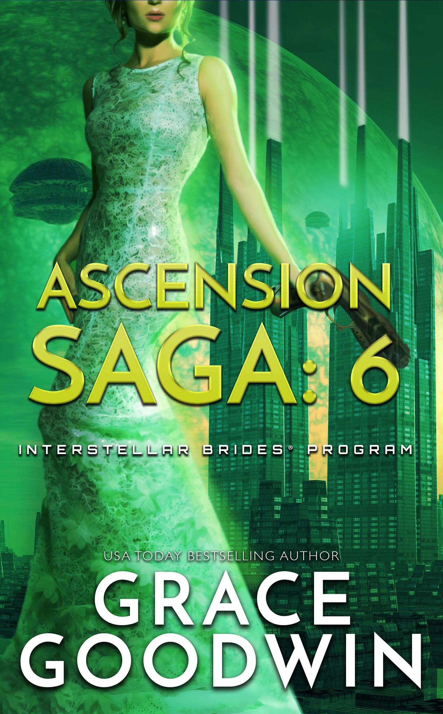 Ascension Saga: 6 - Faith, Part 3  (Interstellar Brides: Ascension Saga, #2C)