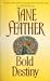 Bold Destiny by Jane Feather