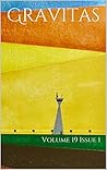 Gravitas: Volume 19 Issue 1