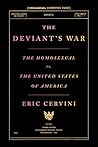 The Deviant's War...