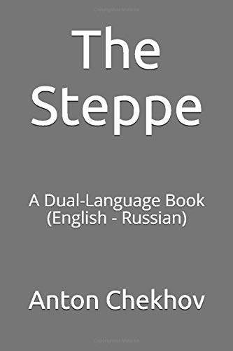 The Steppe: A Dual-Language Book