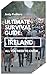 Ultimate Survival Guide: Ir...