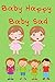 Baby Happy Baby Sad - Bedti...
