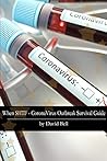 When SHTF - CoronaVirus Outbreak Survival Guide: How to survive the 2020 COVID-19 / SARS-CoV Outbreak