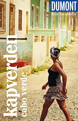 DuMont Reise-Taschenbuch E-Book Kapverden. Cabo Verde: mit praktischen Downloads aller Karten und Grafiken (German Edition)