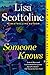 Someone Knows by Lisa Scottoline
