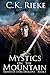 Mystics on the Mountain (Ri...