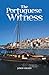 The Portuguese Witness