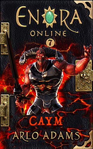 Caym (Enora Online #7)