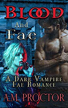 Blood and Fae (Blood and Fae #1)