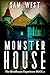 Monster House (The Grindhou...