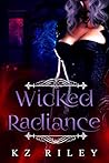Wicked Radiance (Daughter of Heaven and Hell)
