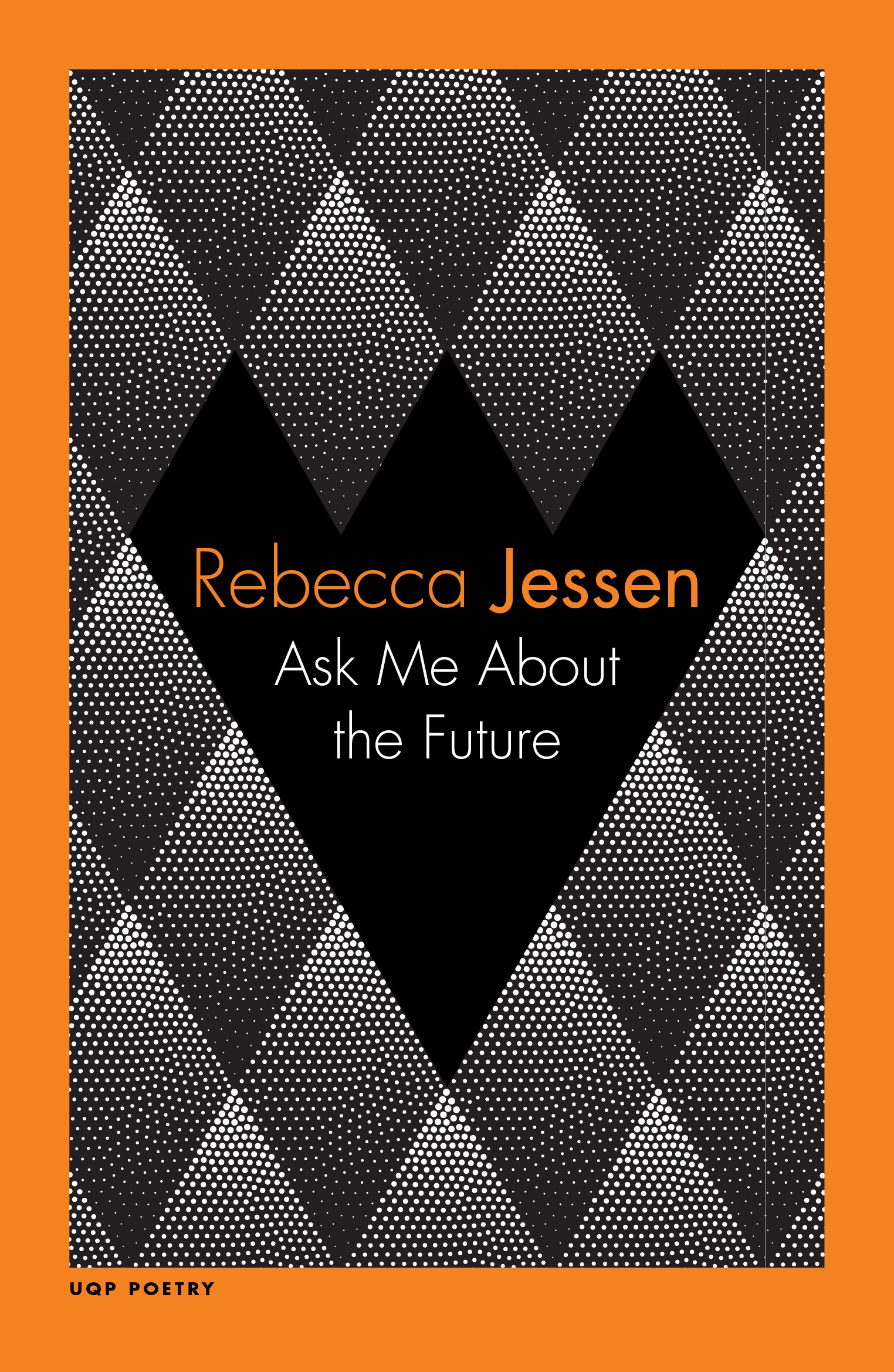 Ask Me About the Future (Paperback)