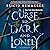 A Curse So Dark and Lonely (Cursebreakers, #1)