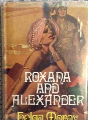 Roxana and Alexander