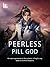 Peerless Pill God: Book 17