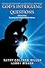 God's Intriguing Questions:...