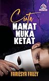 Cinta Mamat Muka Ketat