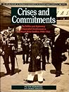 Crises and Commitments: The Politics and Diplomacy of Australia's Involvement in Southeast Asian Conflicts 1948-1965