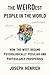 The WEIRDest People in the ...