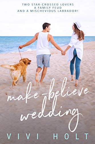 Make-Believe Wedding (Make-Believe Series, #2)