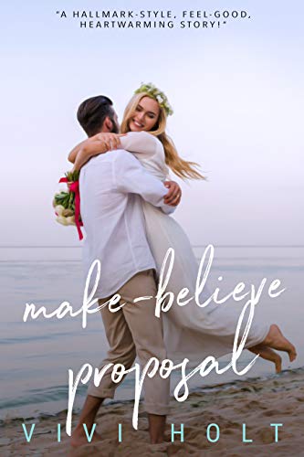 Make-Believe Proposal (Make-Believe Series, #5)