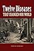 Twelve Diseases that Changed Our World by Irwin W. Sherman Twelve Diseases that Changed Our World by Irwin W. Sherman